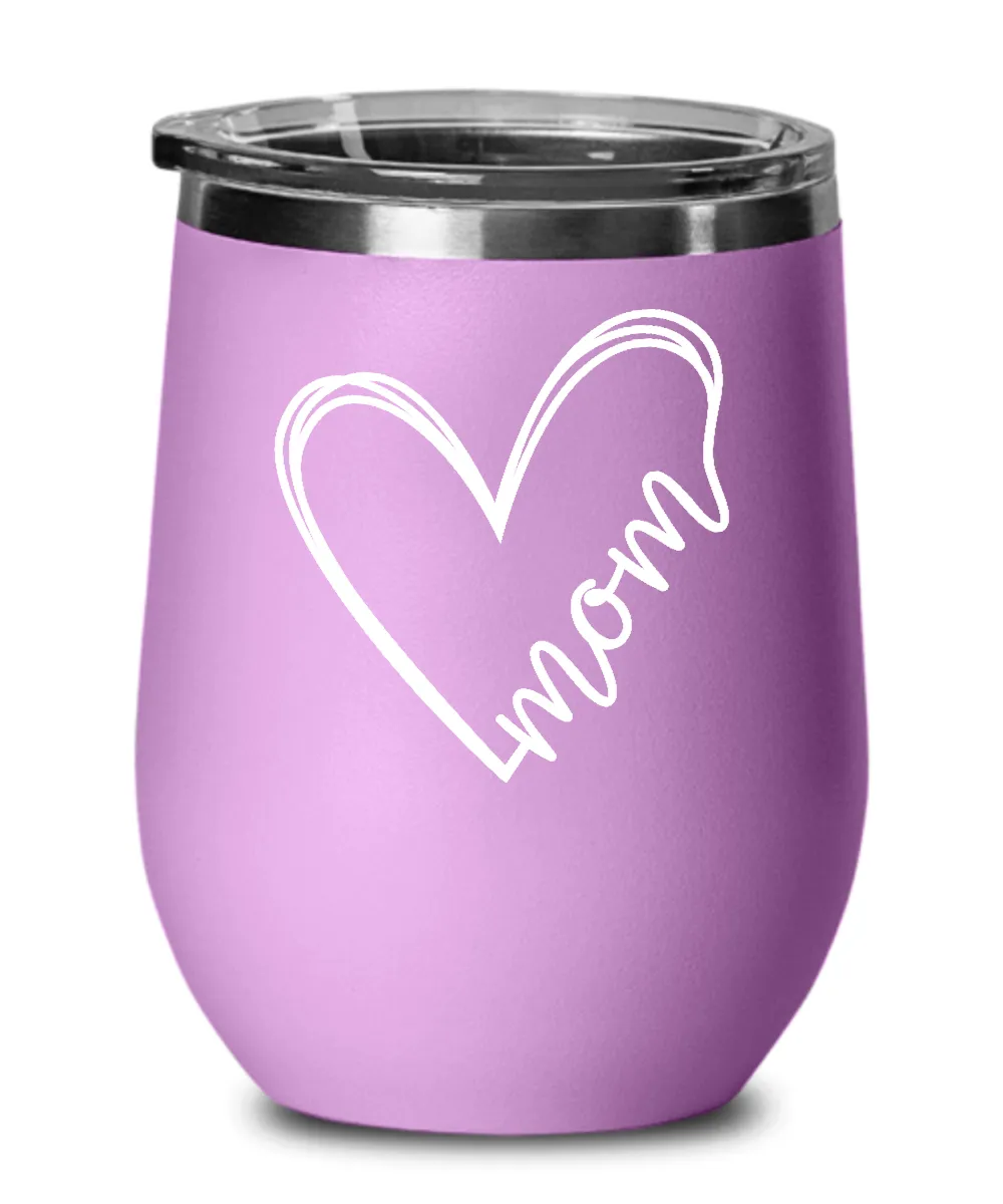 Mom Heart Insulated Wine Tumbler 12oz Travel Cup