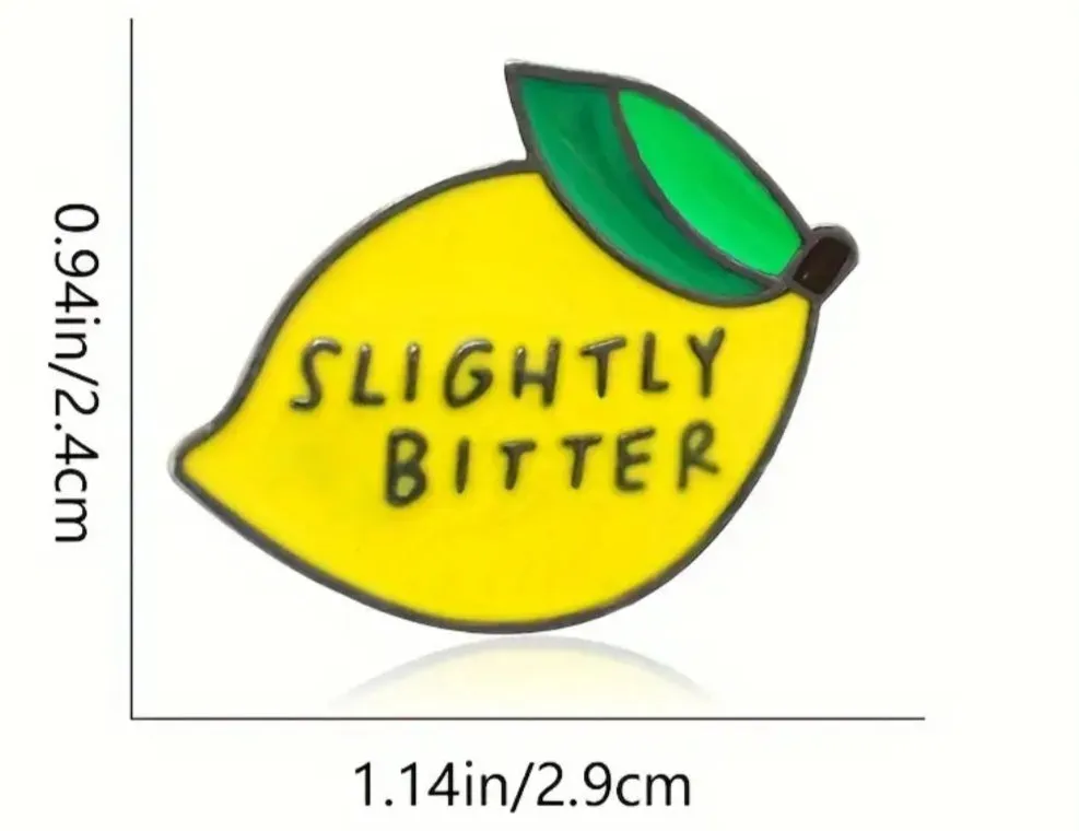 Slightly Bitter Enamel Pin